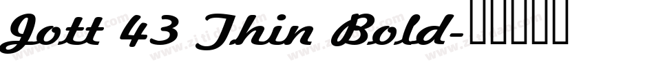Jott 43 Thin Bold字体转换